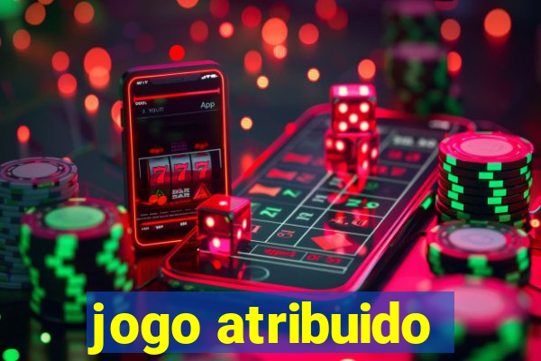 jogo atribuido
